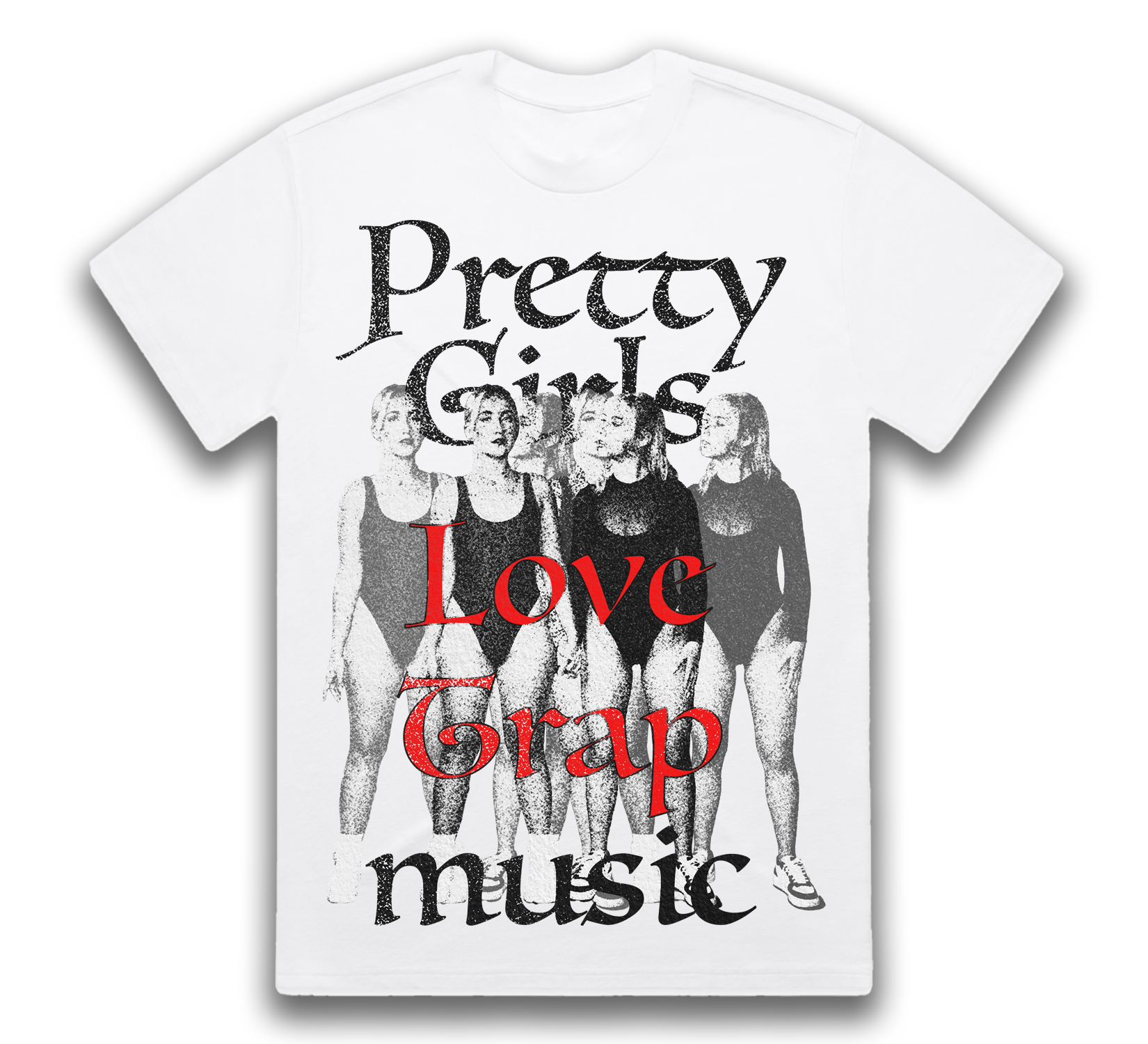 Pretty Girls Love Trap Music Oversized Tee