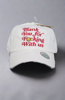 Thanks For Fw Us Hat