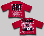 Destroy To Create Crop Tee