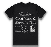 Big Dreams Good Music Tee