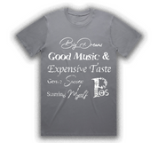 Big Dreams Good Music Tee